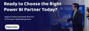 Ready to Choose the Right Power BI Partner Today
