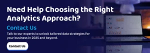 Need-Help-Choosing-the-Right-Analytics-Approach