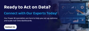 Ready to Act on Data Connect with Our Experts Today!