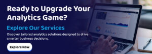 Ready-to-Upgrade-Your-Analytics-Game
