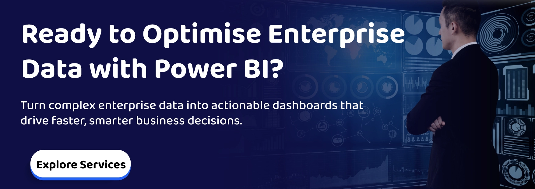 Ready to Optimise Enterprise Data with Power BI