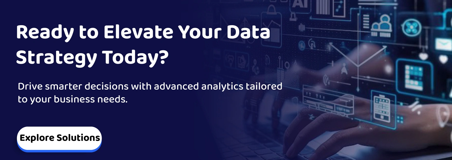 Ready to Elevate Your Data Strategy Today