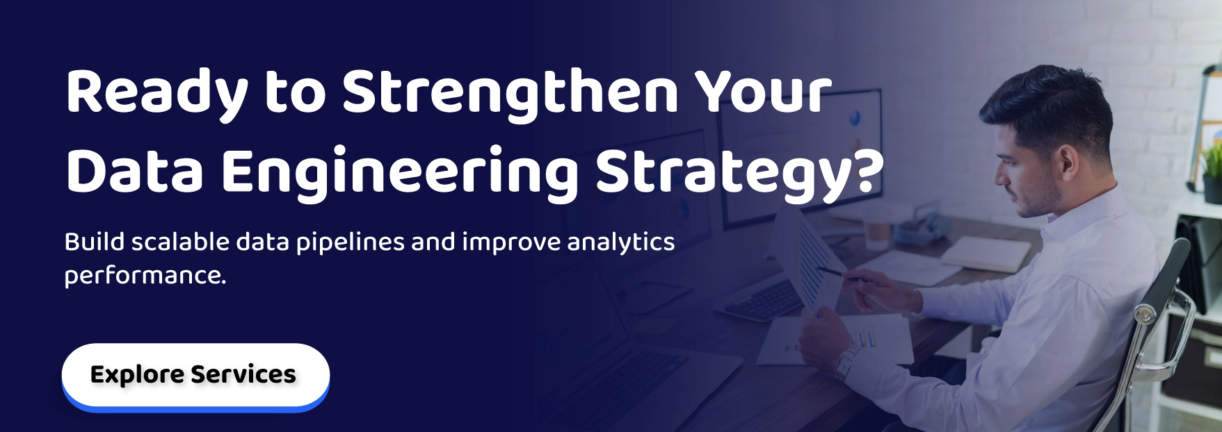 Ready to Strengthen Your Data Engineering Strategy