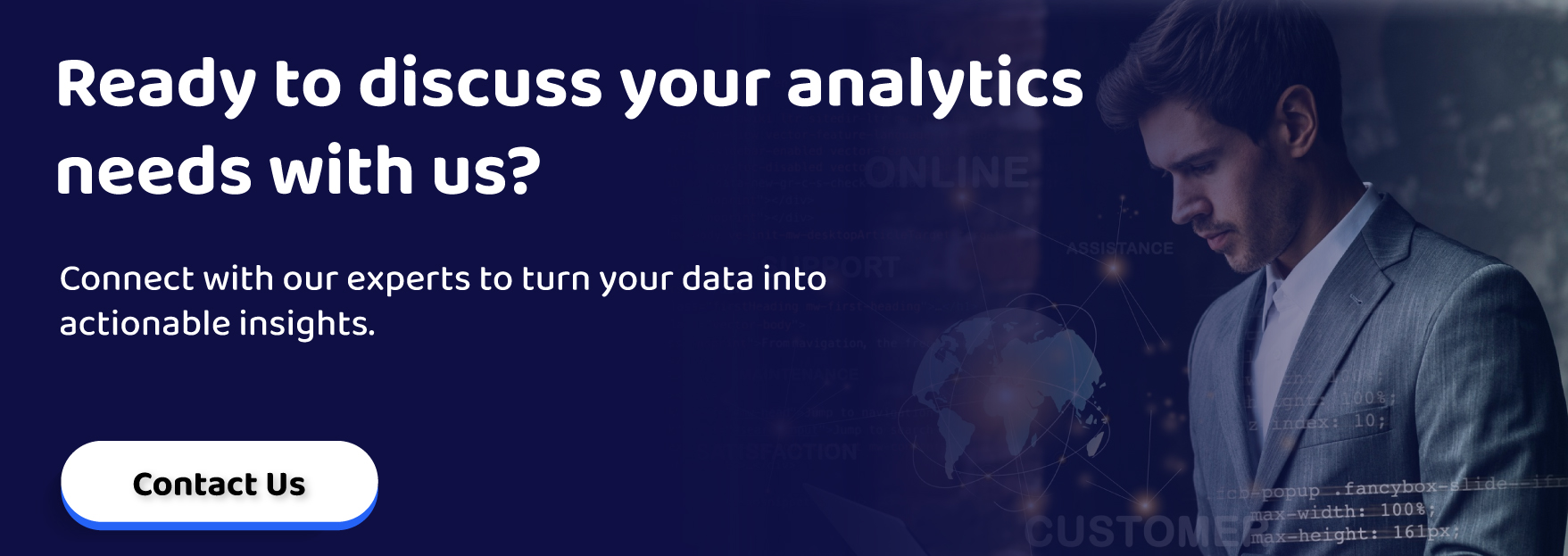 Ready to discuss your analytics needs with us?