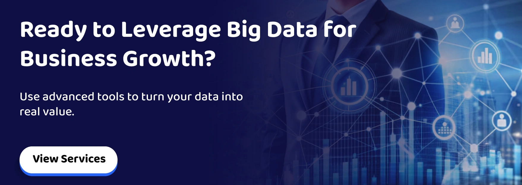 Ready to Leverage Big Data for Business Growth?