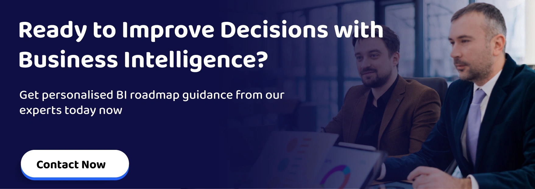 Ready to Improve Decisions with Business Intelligence