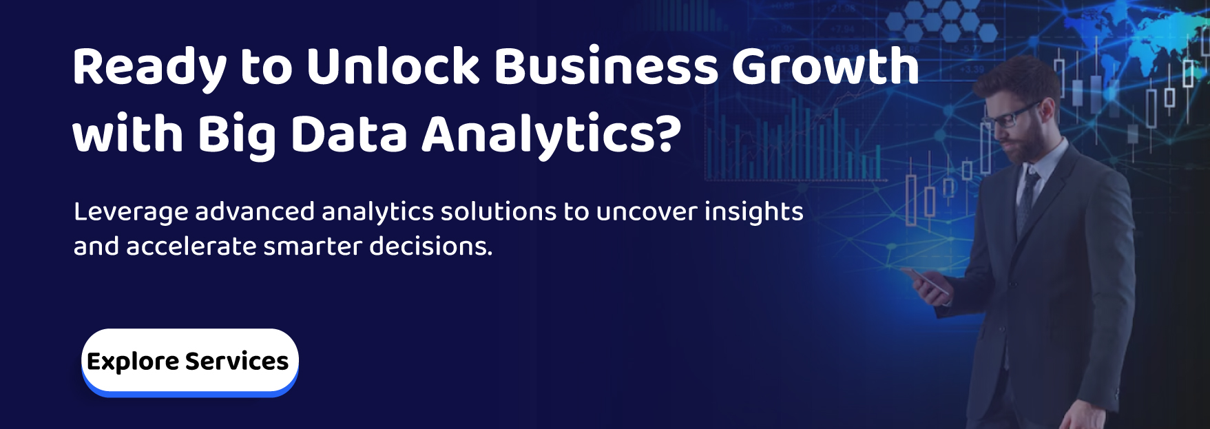 Ready to Unlock Business Growth with Big Data Analytics?