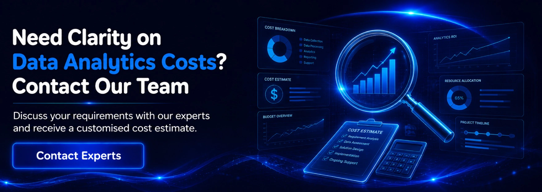 Need Clarity on Data Analytics Costs? Contact Our Team