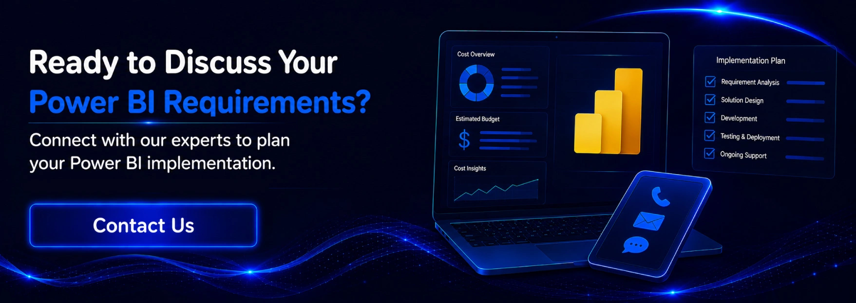 Ready to Discuss Your Power BI Requirements?
