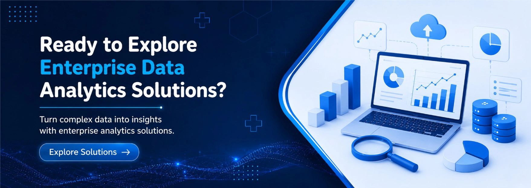 Ready to Explore Enterprise Data Analytics Solutions?