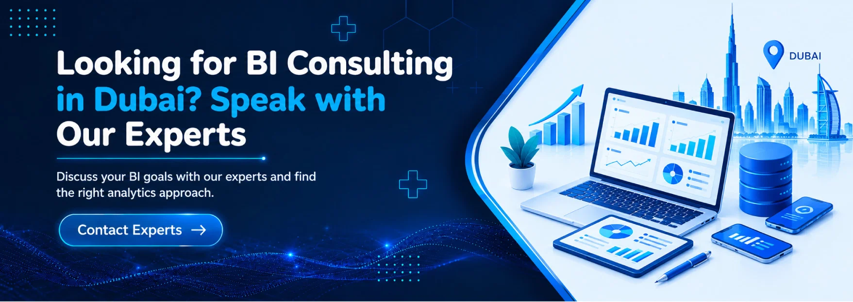Looking for BI Consulting in Dubai? Speak with Our Experts
