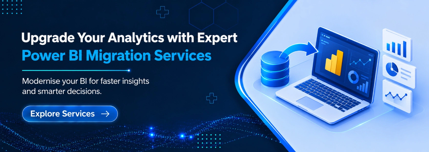 Upgrade Your Analytics with Expert Power BI Migration Services